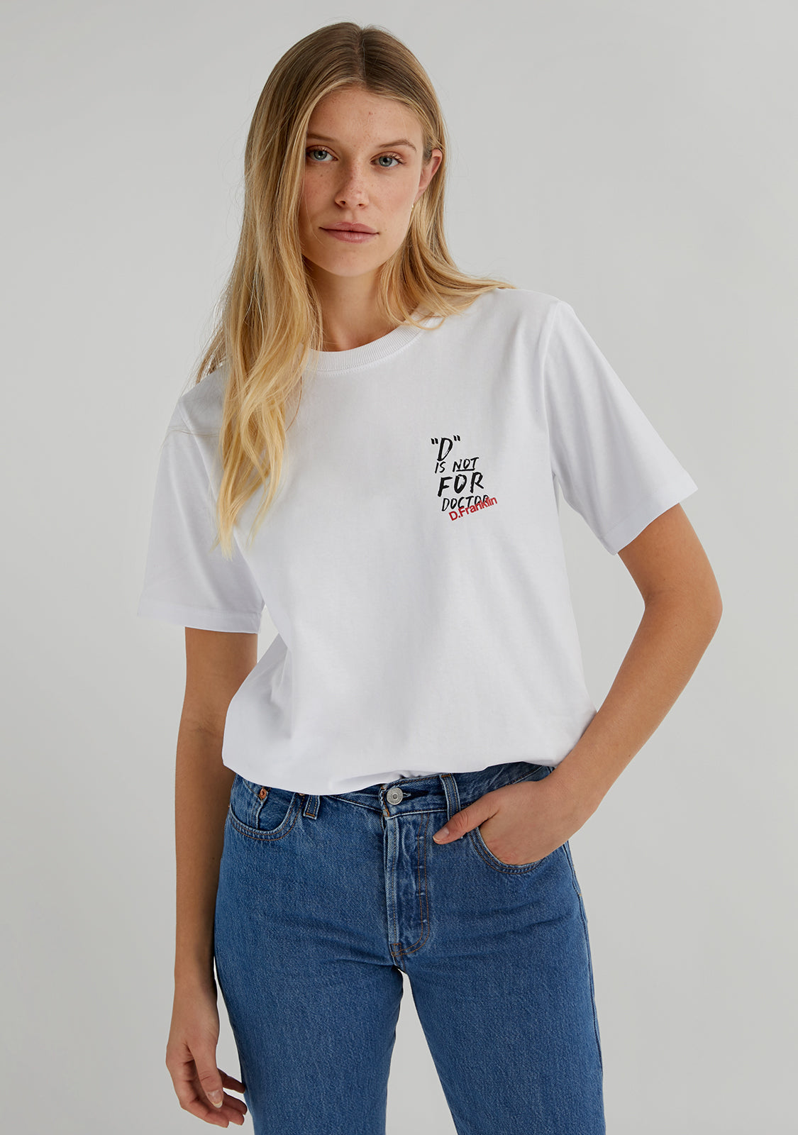 D Is Not For Doctor T-Shirt White